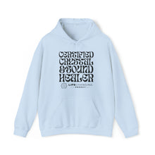 Load image into Gallery viewer, Certified Crystal and Sound Healer Hoodie